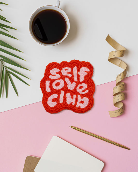 SELF LOVE CLUB PUNCH NEEDLE COASTER